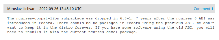The reason of removing ncurses-compat-libst in the latest Fedora versions.